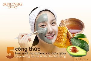 5 công thức làm mặt nạ dưỡng da đơn giản giúp dưỡng ẩm và se khít lỗ chân lông